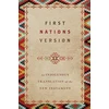 KNYGA Terry M Wildman First Nations Version – An Indigenous Translation of the New Testament