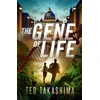 KNYGA Tetsuo Ted Takashima The Gene of Life