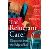 KNYGA The Reluctant Carer Reluctant Carer