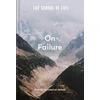 KNYGA The School of Life School of Life: On Failure
