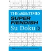 KNYGA The Times Mind Games Times Super Fiendish Su Doku Book 12, 200 Challenging Puzzles