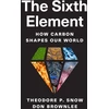 KNYGA Theodore P Snow Sixth Element