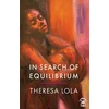 KNYGA Theresa Lola In Search of Equilibrium