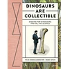 KNYGA Thijs Demeulemeester Dinosaurs are Collectible