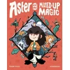KNYGA Thom Pico Aster and the Mixed-Up Magic