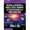 KNYGA Thomas A Cook Managing and Mitigating the Impact of Tariffs, Pandemics, and Trade Disruptions In the Global Supply Chain