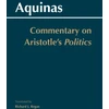 KNYGA Thomas Aquinas Commentary on Aristotle's Politics