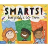 KNYGA Thomas Armstrong Smarts! Everybody's Got Them