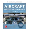 KNYGA Thomas Eismin Aircraft Electricity and Electronics, Seventh Edition