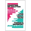 KNYGA Thomas H Davenport Competing on Analytics: Updated, with a New Introduction