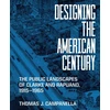 KNYGA Thomas J Campanella Designing the American Century