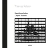 KNYGA Thomas Kellner Chapel Schools