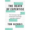 KNYGA Thomas M Nichols Death of Expertise