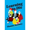 KNYGA Thomas Maloney Learning to Die