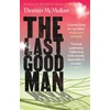 KNYGA Thomas Mcmullan The Last Good Man