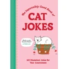 KNYGA Thomas Nowak Impawsibly Good Book of Cat Jokes, 165 Hissterical Jokes for Your Amewsment
