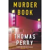 KNYGA Thomas Perry Murder Book