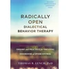 KNYGA Thomas R Lynch Radically Open Dialectical Behavior Therapy