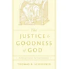 KNYGA Thomas R Schreiner Justice and Goodness of God