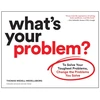 KNYGA Thomas Wedell Wedellsborg What's Your Problem?