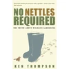KNYGA Ken Thompson No Nettles Required
