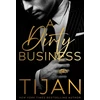 KNYGA Tijan Dirty Business