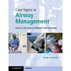 KNYGA Tim Cook Core Topics in Airway Management