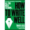 KNYGA Tim De Lisle How to Write Well