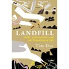 KNYGA Tim Dee Landfill
