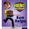 KNYGA Tim Little Hero Academy: Oxford Level 1+, Rožinė Book Band: Ben Helps