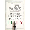 KNYGA Tim Parks Another Literary Tour of Italy