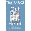 KNYGA Tim Parks Out of My Head