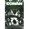 KNYGA Tim Waggoner Conan: Spawn of the Serpent God