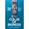 KNYGA Tim Wu Curse of Bigness