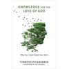 KNYGA Timothy Pickavance Knowledge for the Love of God