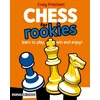 KNYGA Timothy Taylor Chess for Rookies