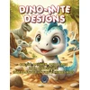 KNYGA Titilayo Teniola Dino-Mite Designs