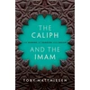 KNYGA Toby Matthiesen Caliph and the Imam
