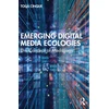 KNYGA Toija Cinque Emerging Digital Media Ecologies