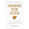 KNYGA Tom Camacho Mining for Gold
