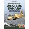 KNYGA Tom Cooper Showdown in Western Sahara: Air Warfare Over the Last African Colony