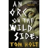 KNYGA Holt Orc on the Wild Side