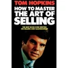 KNYGA Tom Hopkins How to Master the Art of Selling