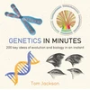KNYGA Tom Jackson Genetics in Minutes