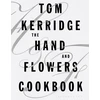 KNYGA Tom Kerridge Hand &amp; Flowers Cookbook