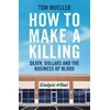 KNYGA Tom Mueller How to Make a Killing
