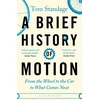 KNYGA Tom Standage Brief History of Motion