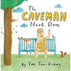 KNYGA Tom Tinn Disbury Caveman Next Door