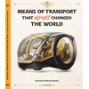 KNYGA Tom Velcovsky Means of Transport That Almost Changed the World