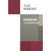 KNYGA Tom Wright Hebrews For Everyone